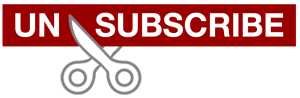 \"Unsubscribe\"